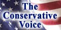 The Conservatice Voice - Dedicated to Faith, Family, Freedom.